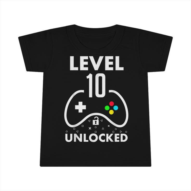 10Th Birthday  Level 10 Unlocked Video Gamer Birthday  Infant Tshirt
