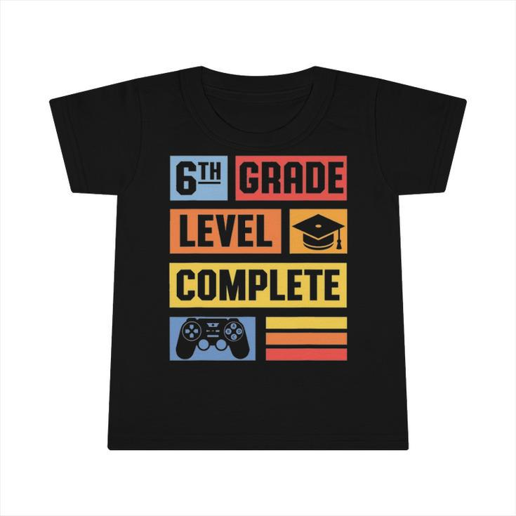 6Th Grade Level Complete  Graduation Student Video Game Infant Tshirt
