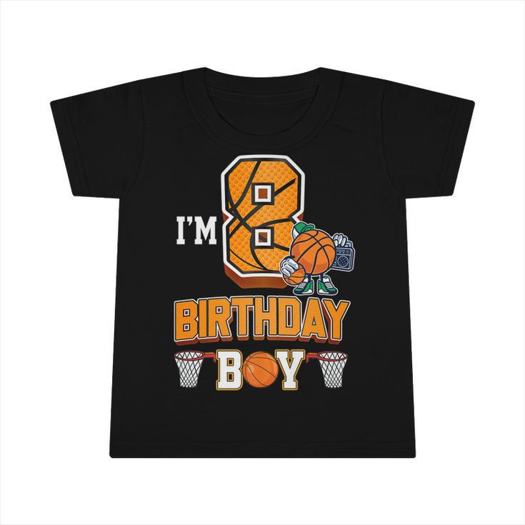 8Th Birthday Basketball Boy 8 Years Old Kids   Infant Tshirt