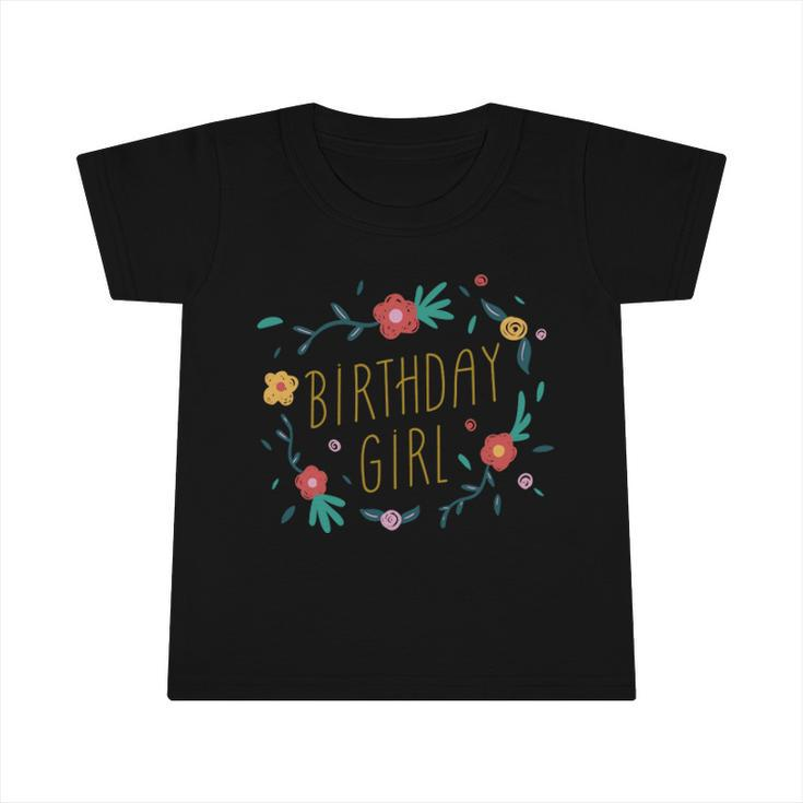 Birthday Girl Floral 1 Infant Tshirt