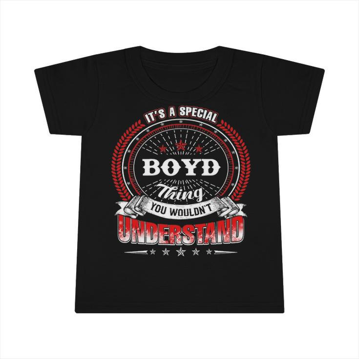 Boyd Shirt Family Crest Boyd T Shirt Boyd Clothing Boyd Tshirt Boyd Tshirt Gifts For The Boyd  Infant Tshirt