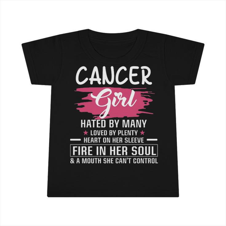 Cancer Girl Birthday   Cancer Girl Hated By Many Loved By Plenty Heart On Her Sleeve Infant Tshirt