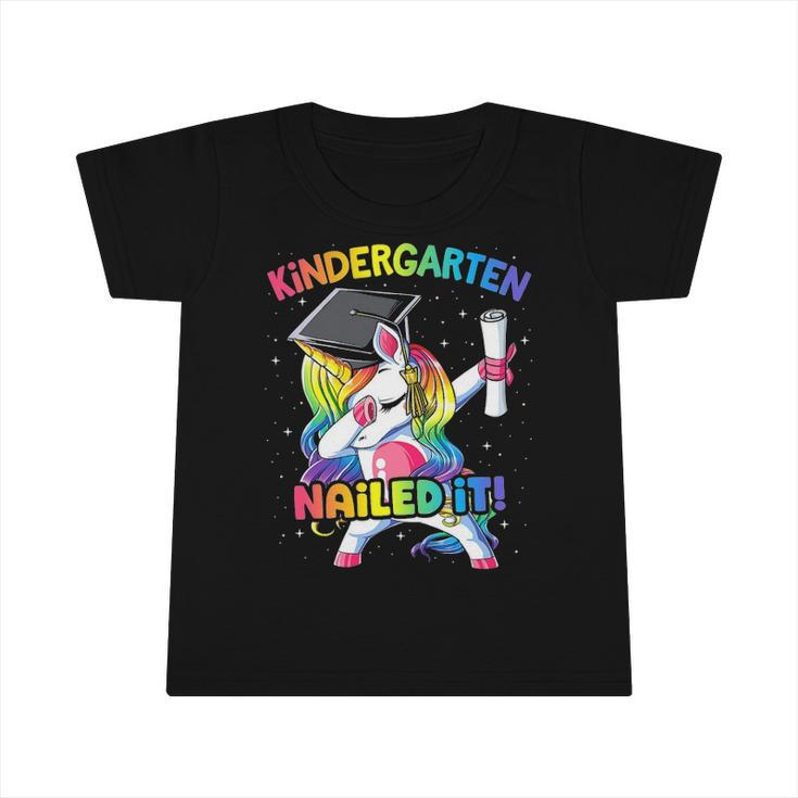 Dabbing Kindergarten Unicorn Graduation Class 2022 Nailed It Infant Tshirt