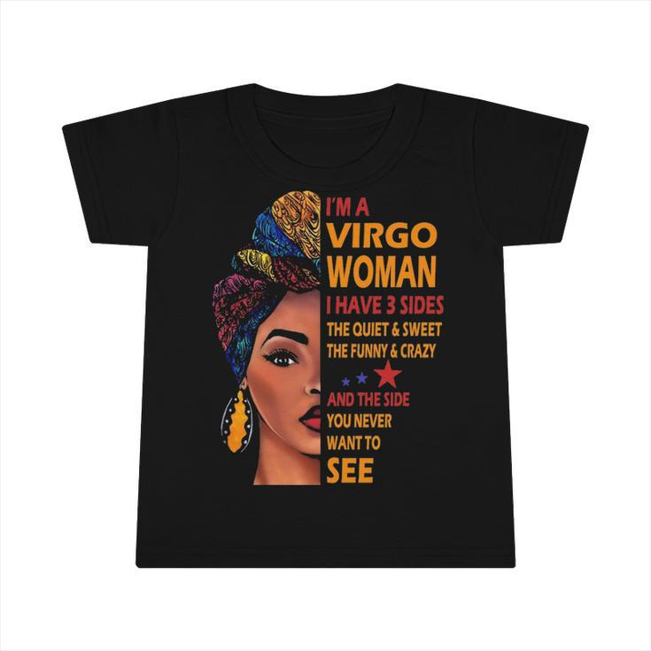 Im A Virgo Woman I Have 3 Sides   Virgo Girl Birthday Infant Tshirt