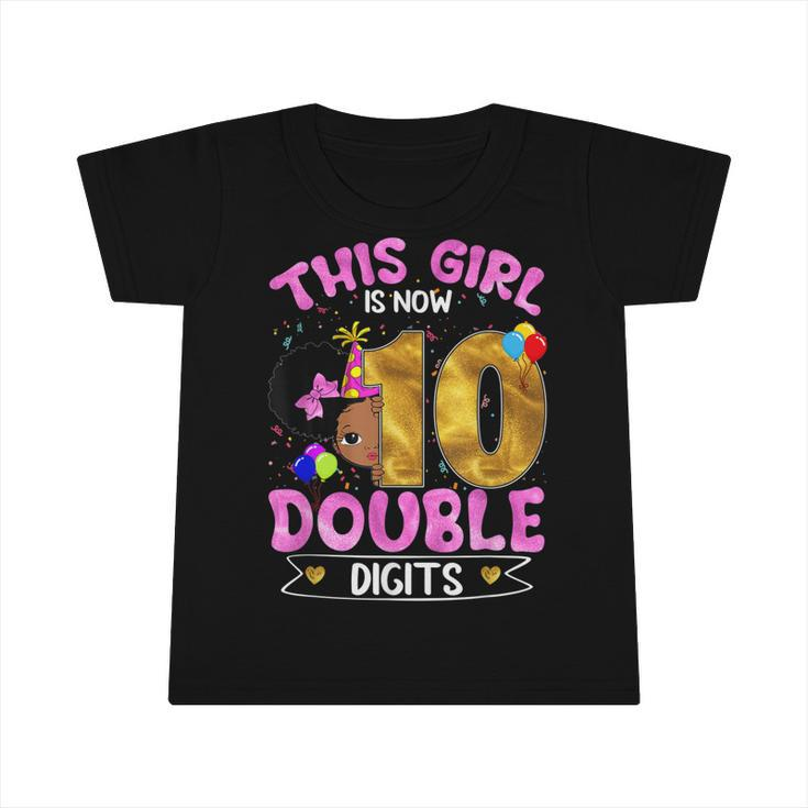 Its My 10Th Birthday This Girl Is Now 10 Black Girls Kids  Infant Tshirt
