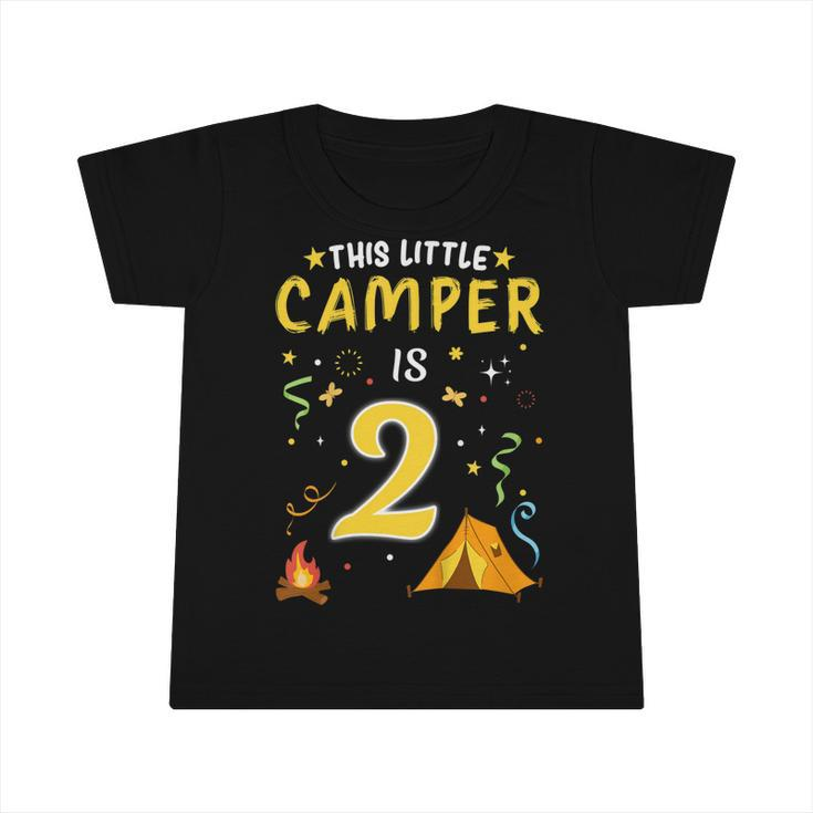 Kids 2 Year Old Camper Kids 2Nd Birthday Camping Costume  Infant Tshirt