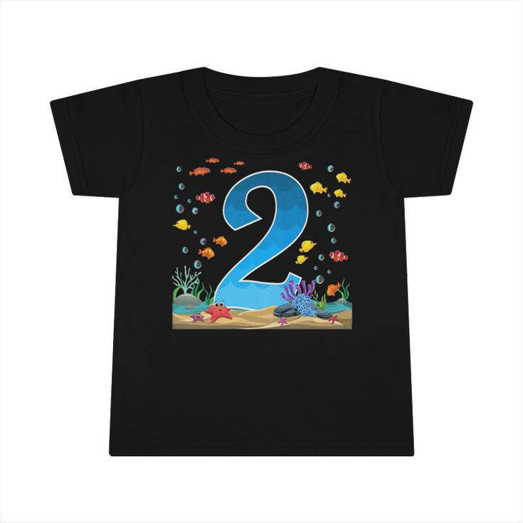 Kids 2 Years Old Ocean Birthday Under The Sea Fish Theme 2Nd Gift Infant Tshirt