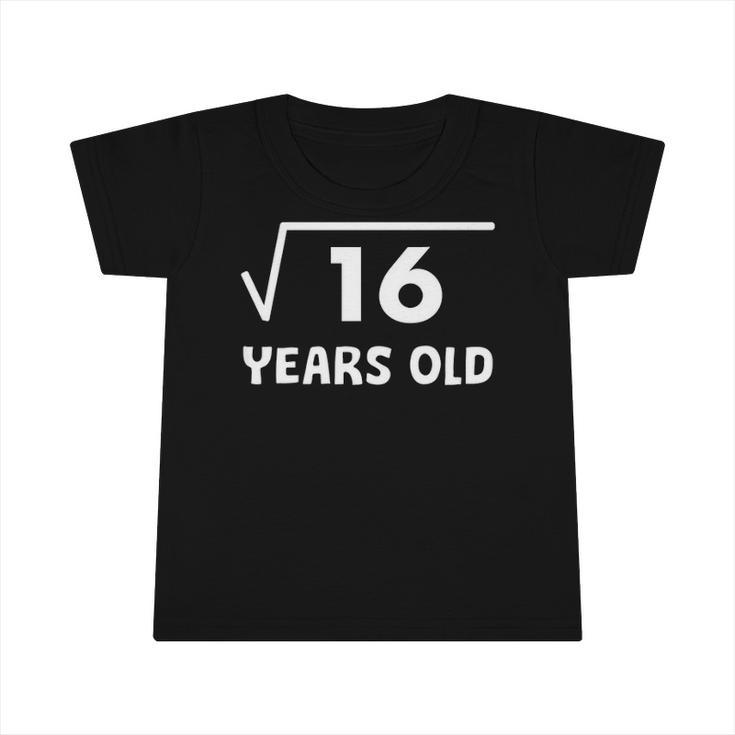 Kids Square Root Of 16 4Th Birthday 4 Years Old Math Infant Tshirt