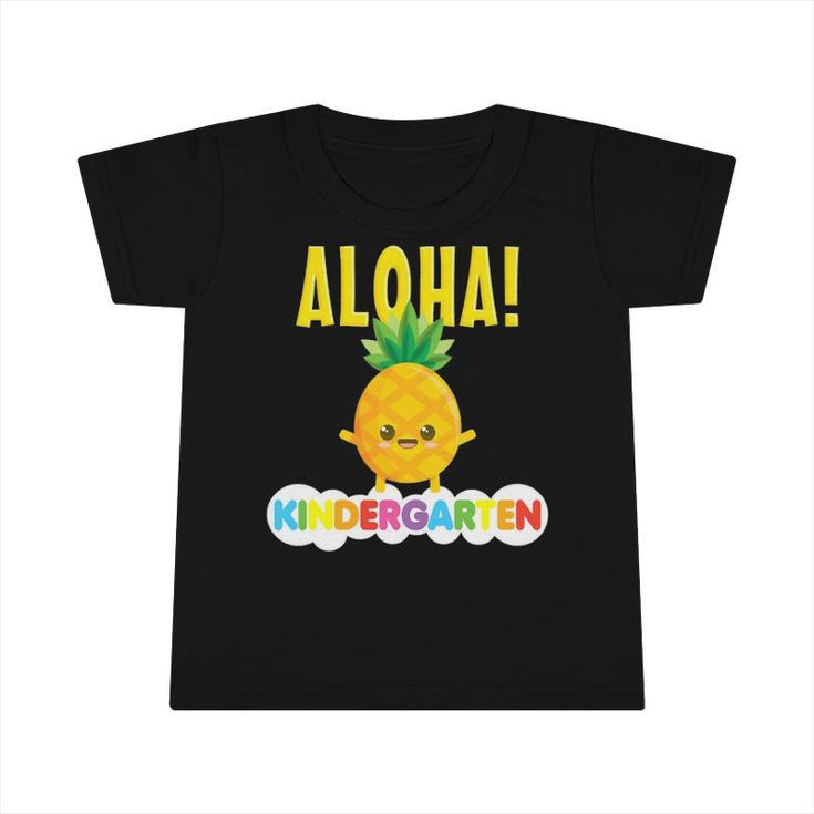 Kindergarten Cool Aloha Cute Pineapple Infant Tshirt