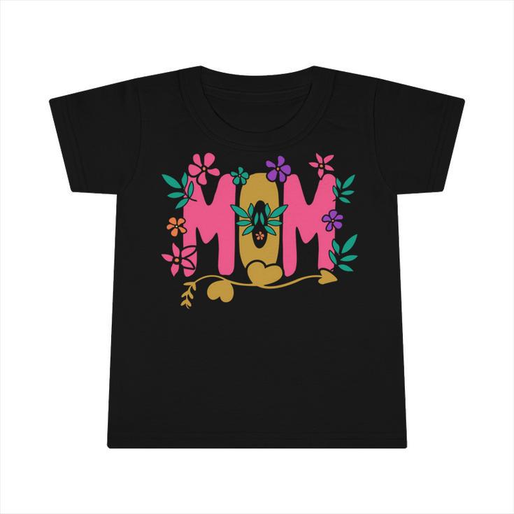 Mom  684 Trending Shirt Infant Tshirt