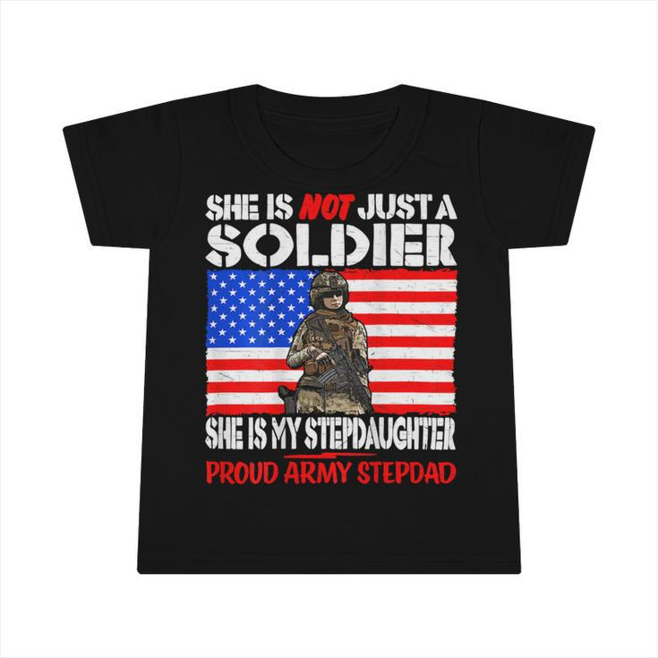 My Stepdaughter Is A Soldier Proud 682 Shirt Infant Tshirt