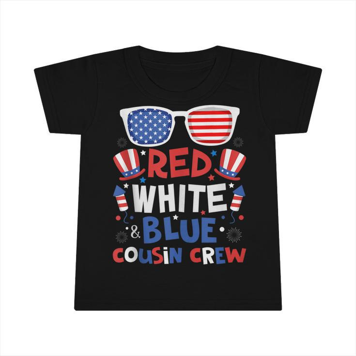Red White & Blue Cousin Crew 4Th Of July Kids Usa Sunglasses  V2 Infant Tshirt