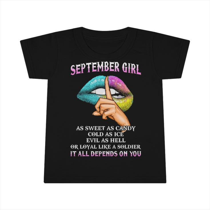 September Girl   Evil As Hell It All Depends On You Infant Tshirt