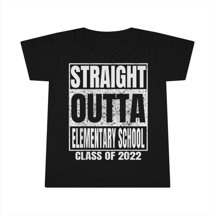 Straight Outta Elementary School Graduation Class 2022 Funny  Infant Tshirt