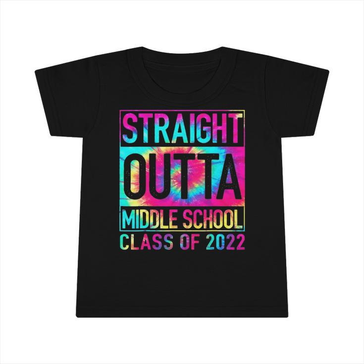 Straight Outta Middle School 2022 Graduation Gift Infant Tshirt