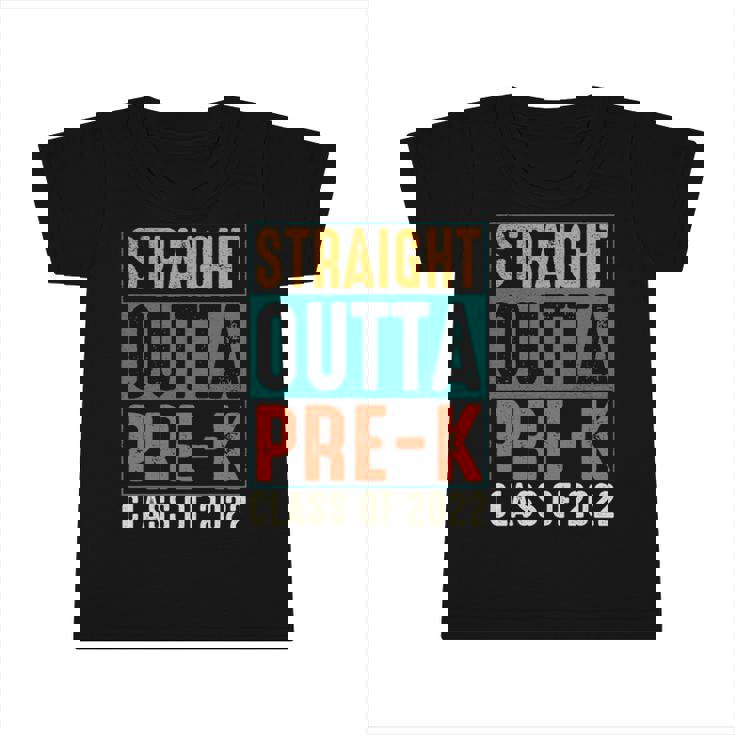 Straight Outta Pre-K Preschool Class Of 2022 Graduation Infant Tshirt
