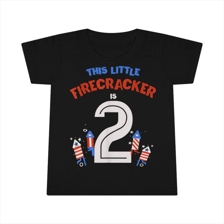 This Little Firecracker Is 2 Bang 4Th July 2Nd Birthday 2020  Infant Tshirt