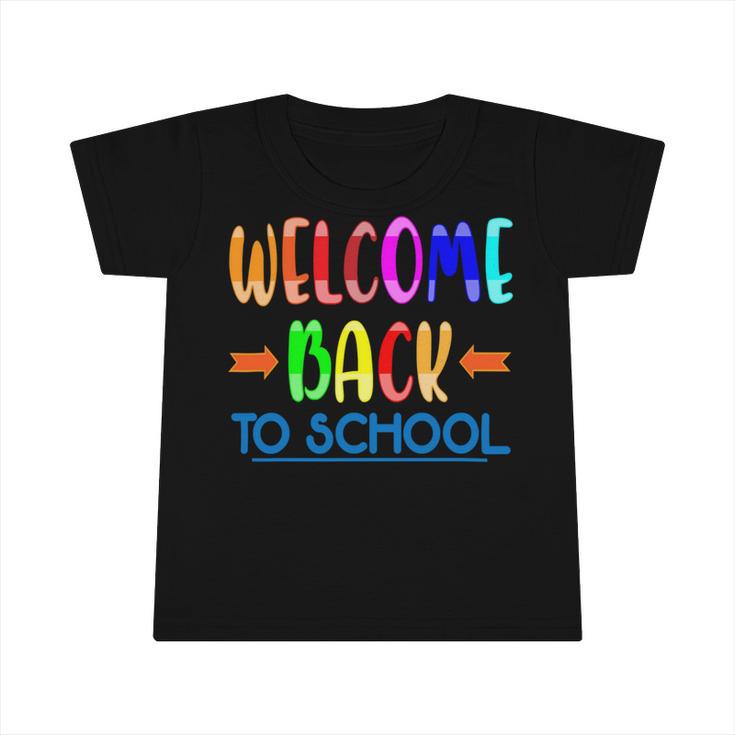 Welcome Back To School Teacher 481 Shirt Infant Tshirt