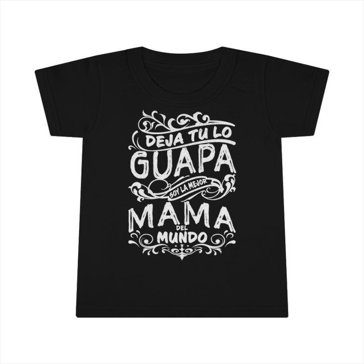 Womens Camisa De Mujer Mejor Mama Del Mundo Para Día De La Madre Infant Tshirt