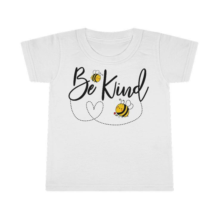 Be Kind Bees Insect Lover Funny Kindness Friendly Kids Heart Infant Tshirt