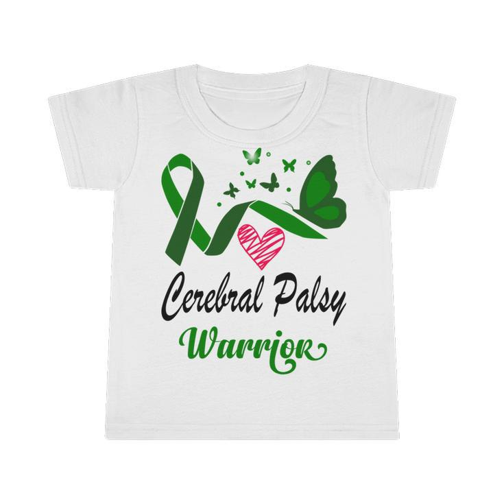 Cerebral Palsy Warrior Butterfly  Green Ribbon  Cerebral Palsy  Cerebral Palsy Awareness Infant Tshirt
