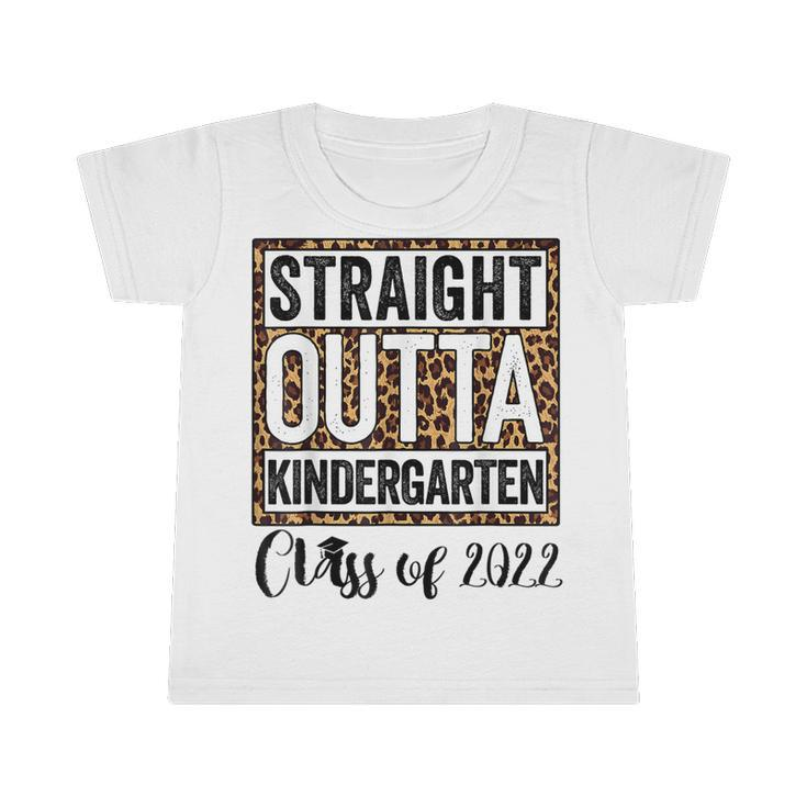Leopard Straight Outta Kindergarten Kids 2022 Graduation  Infant Tshirt