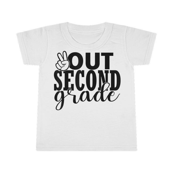 Second Grade Out School  2Nd Grade Peace Students Kids   Infant Tshirt