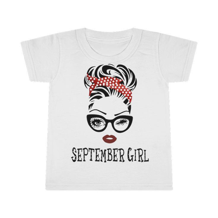 September Girl Gift   September Girl V2 Infant Tshirt