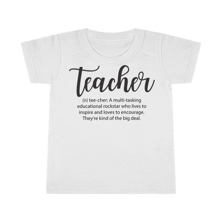 Teacher Definition Back To School Teacher Funny First Day Of School Teacher School Quotes Love Teaching Infant Tshirt