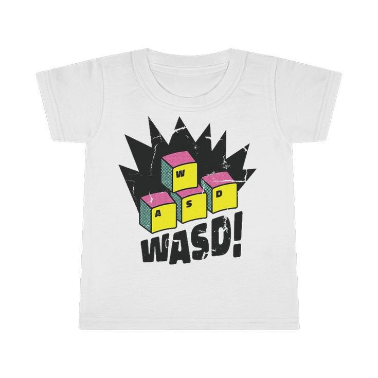 Wasd Pc Gamer Video Game Gaming Games For Gamers Infant Tshirt