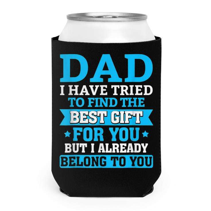 Funny Fathers Day  Dad From Daughter Son Wife For Daddy  V2 Can Cooler
