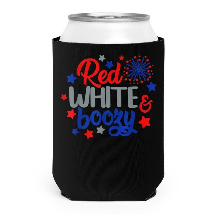 Funny Fourth Of July 4Th Of July Red White And Boozy  Can Cooler