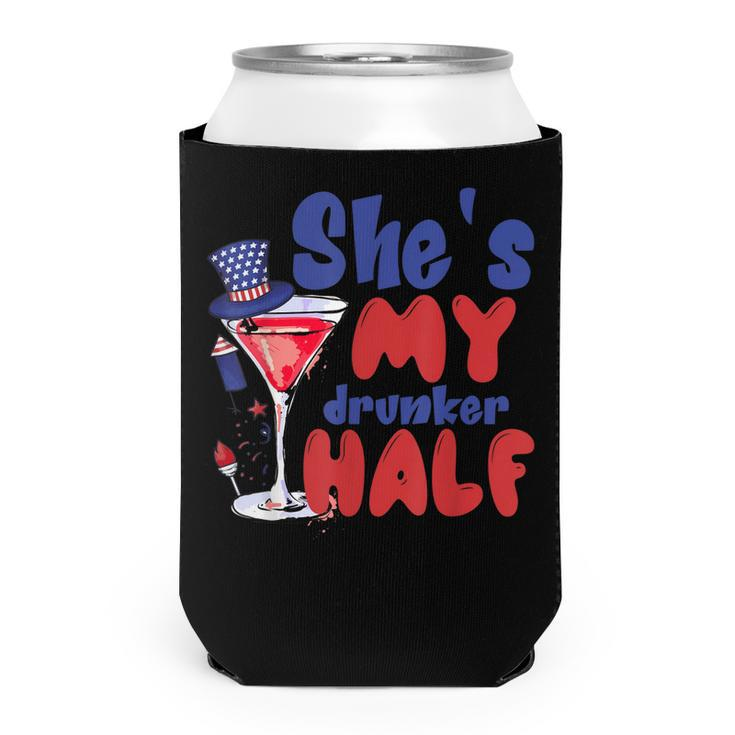 She My Drunker Half 4Th Of July Couples Drinking  Can Cooler