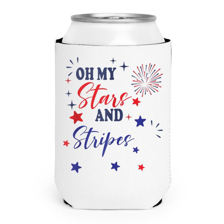 Oh My Stars And Stripes  July 4Th Patriotic Fireworks  Can Cooler