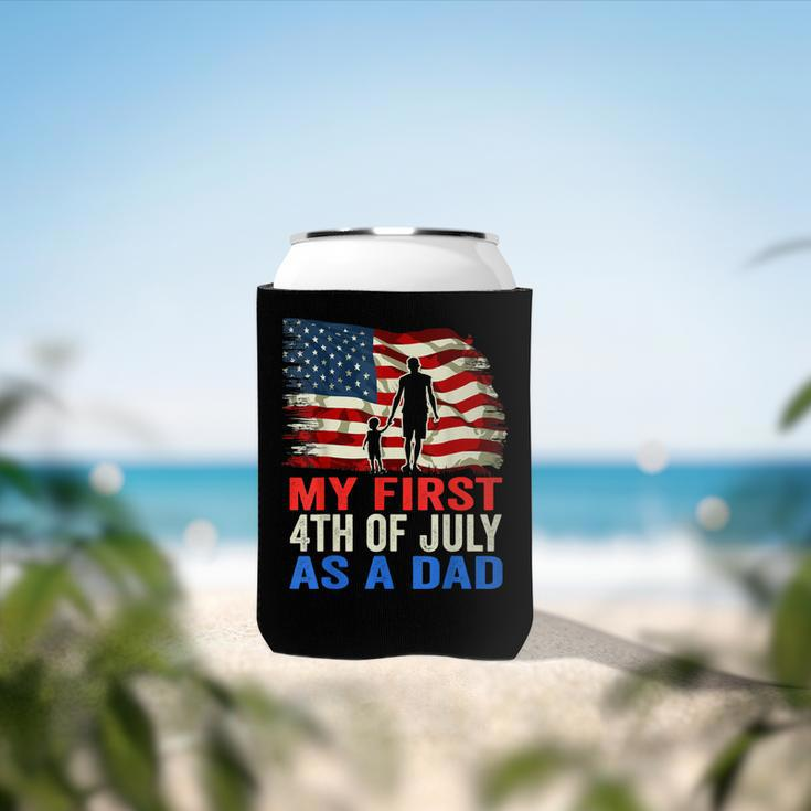 Mens My First 4Th Of July As A Dad July 4Th New Dad Usa Flag Can Cooler