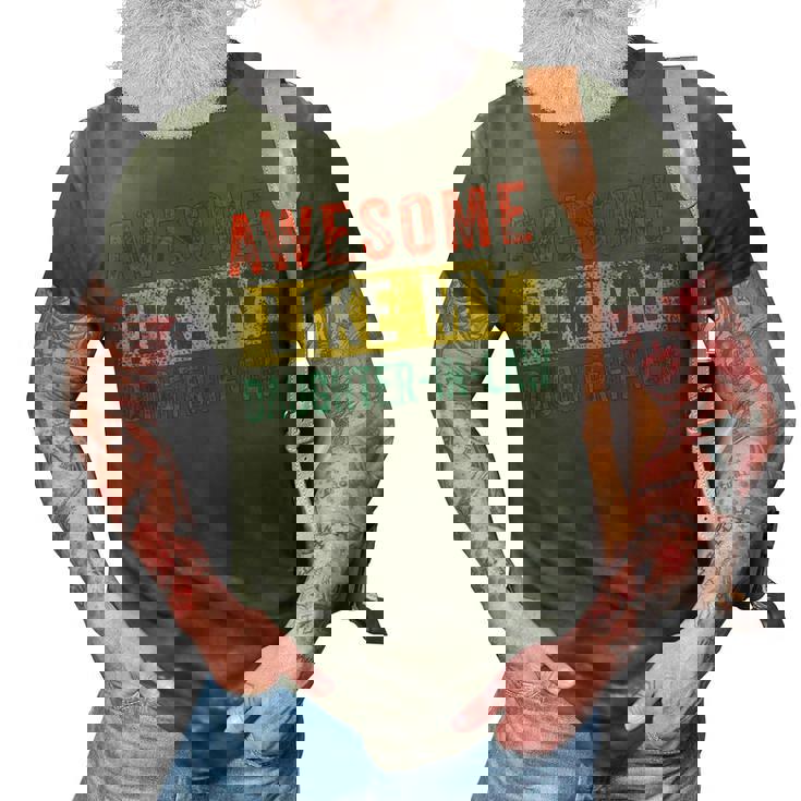 Awesome Like My Daughter-In-Law 3D Print Casual Tshirt