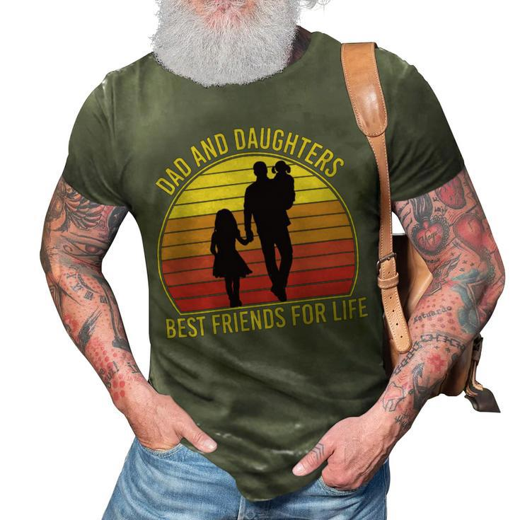 Father Grandpa Dad And Daughters Best Friends For Life Vintage137 Family Dad 3D Print Casual Tshirt