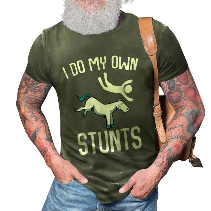 I Do My Own Stunts Get Well Funny Horse Riders Animal 3D Print Casual Tshirt
