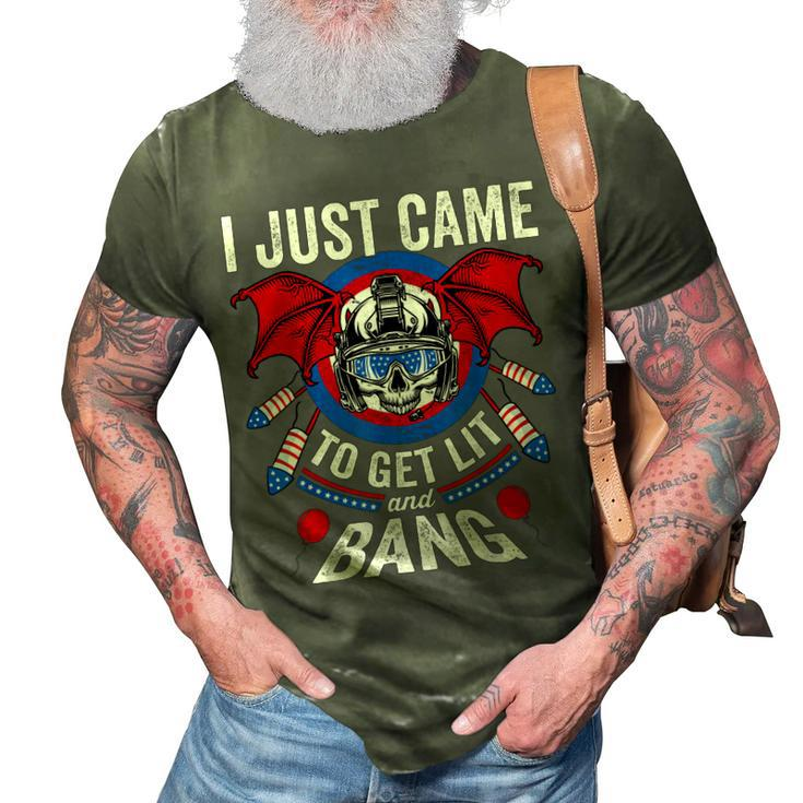 I Just Came To Get Lit & Bang Funny 4Th Of July Fireworks 3D Print Casual Tshirt