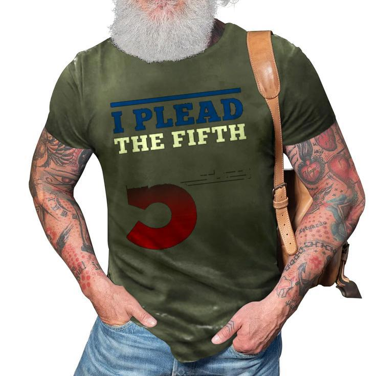 I Plead Fifth 5Th Amendment Constitution Rights Print 3D Print Casual Tshirt