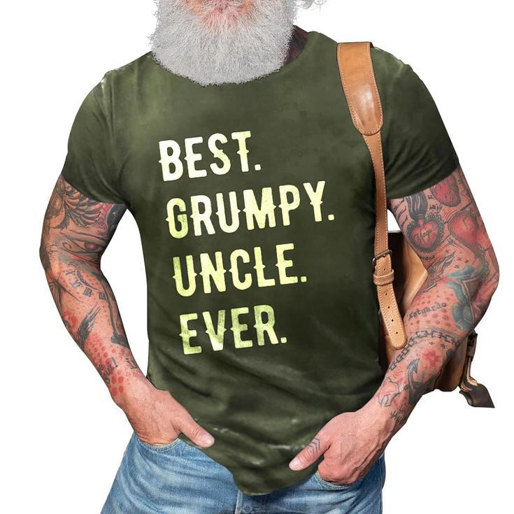 Mens Funny Best Grumpy Uncle Ever Grouchy Uncle Gift 3D Print Casual Tshirt