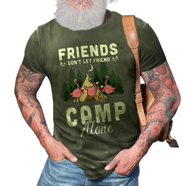 Womens Friends Dont Let Friends Camp Alone Wine Camping FlamingoShirt 3D Print Casual Tshirt