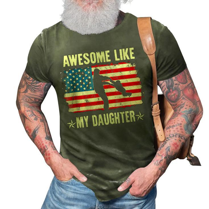 4Th Of July Awesome Like My Daughter Vintage Fathers Day  3D Print Casual Tshirt