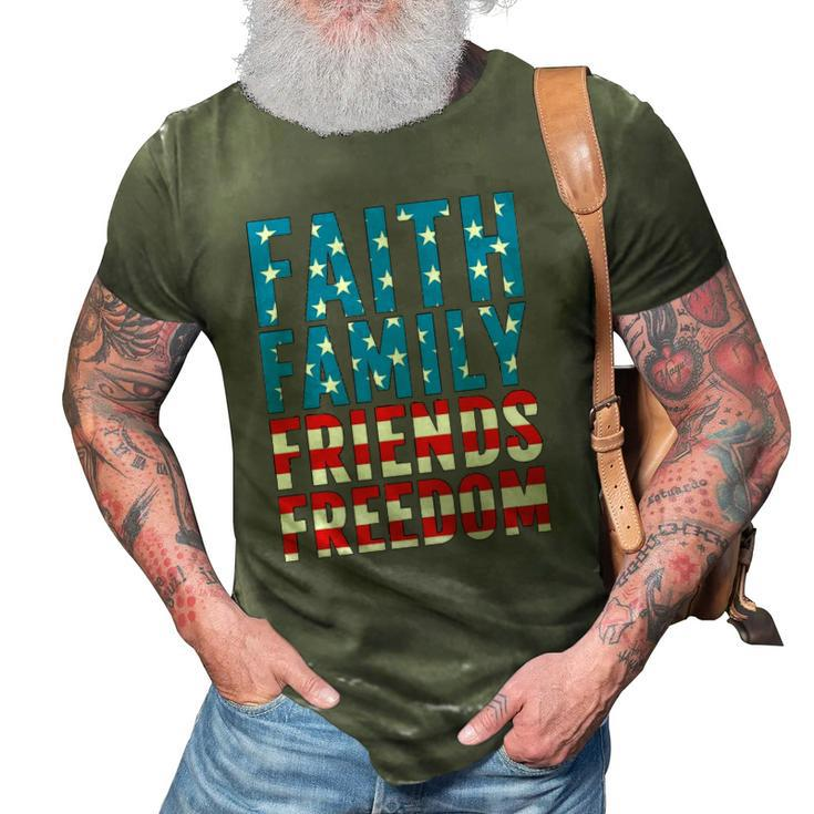 4Th Of July S For Men Faith Family Friends Freedom 3D Print Casual Tshirt