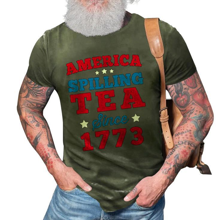 America Spilling Tea Since 1773 Boston Party Funny 4Th July 3D Print Casual Tshirt