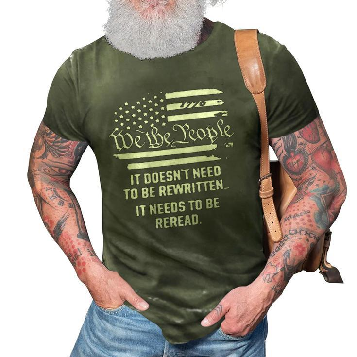 American Flag It Needs To Be Reread We The People On Back 3D Print Casual Tshirt