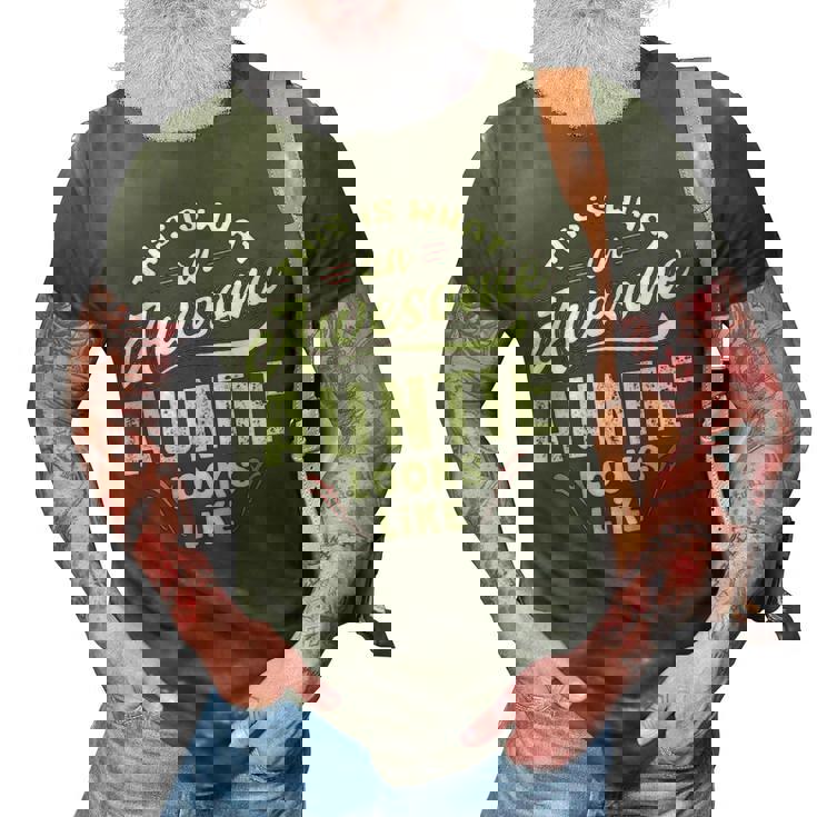 Auntie Gift   This Is What An Awesome Auntie Looks Like 3D Print Casual Tshirt