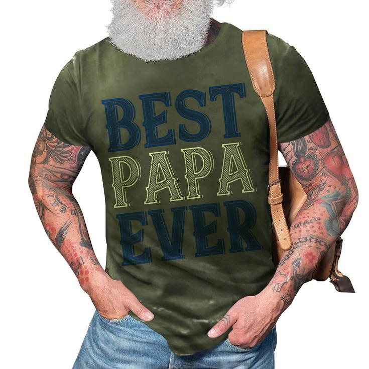 Best Papa Ever 1 Papa T-Shirt Fathers Day Gift 3D Print Casual Tshirt