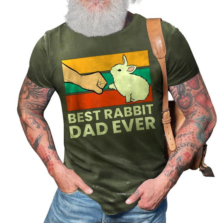 Best Rabbit Dad Ever Funny Dad Rabbit 3D Print Casual Tshirt
