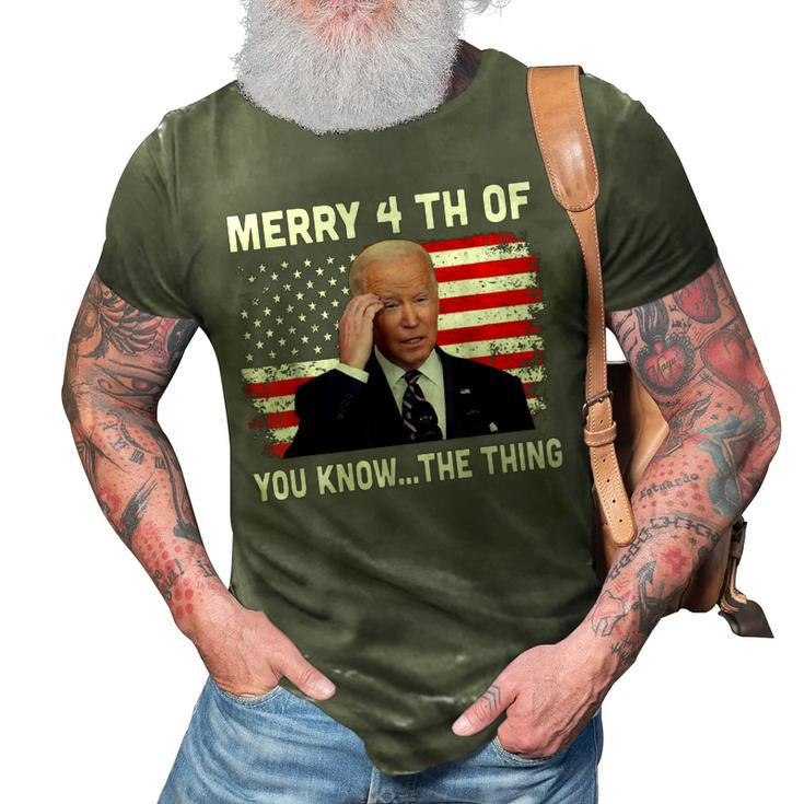 Biden Dazed Merry 4Th Of You KnowThe Thing  3D Print Casual Tshirt